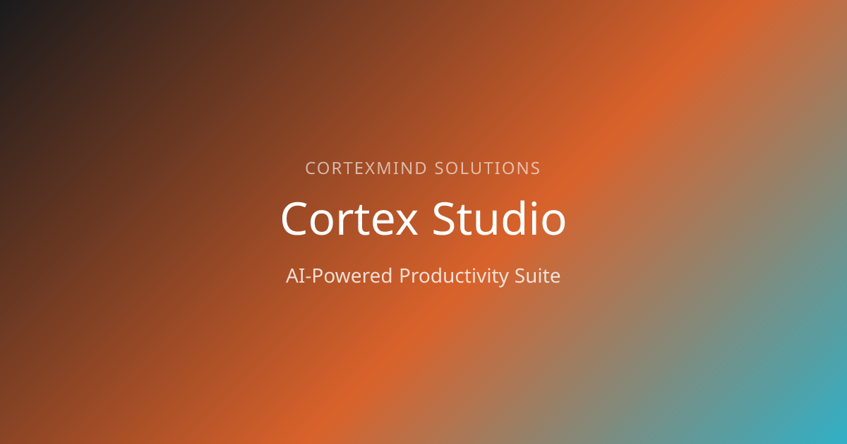 Cortex Studio | CortexMind Solutions